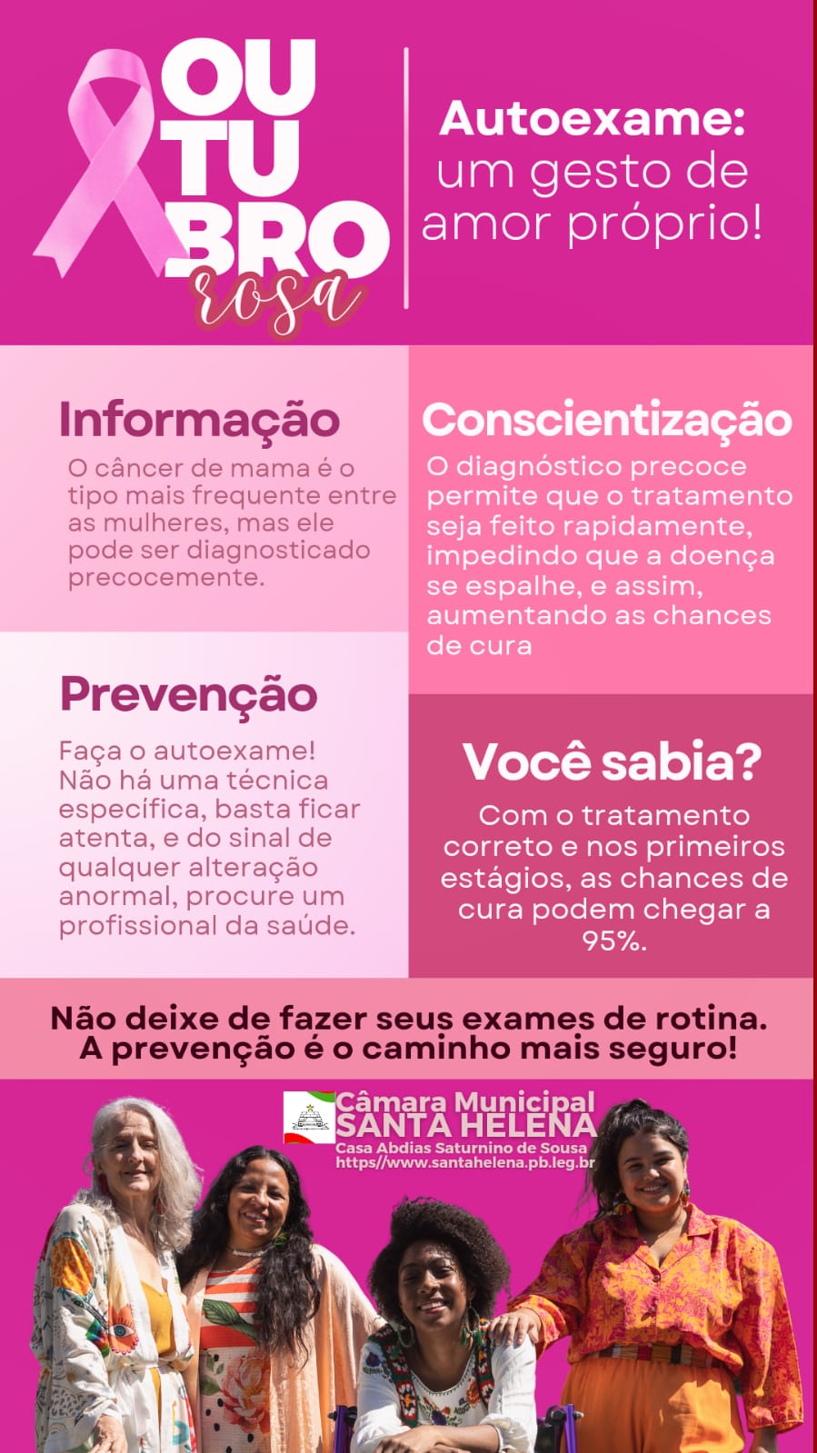 A mesa diretora da Câmara Municipal dos vereadores da cidade de Santa Helena, expressa o apoio e o insentivo ao OUTUBRO ROSA. 